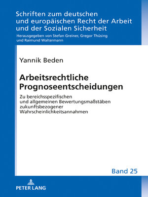 cover image of Arbeitsrechtliche Prognoseentscheidungen